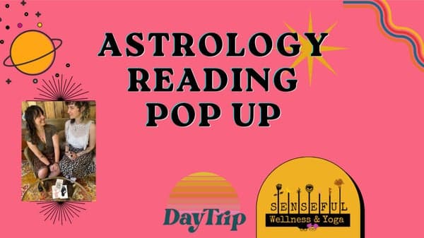 Astrology Reading Pop up Event at DayTrip