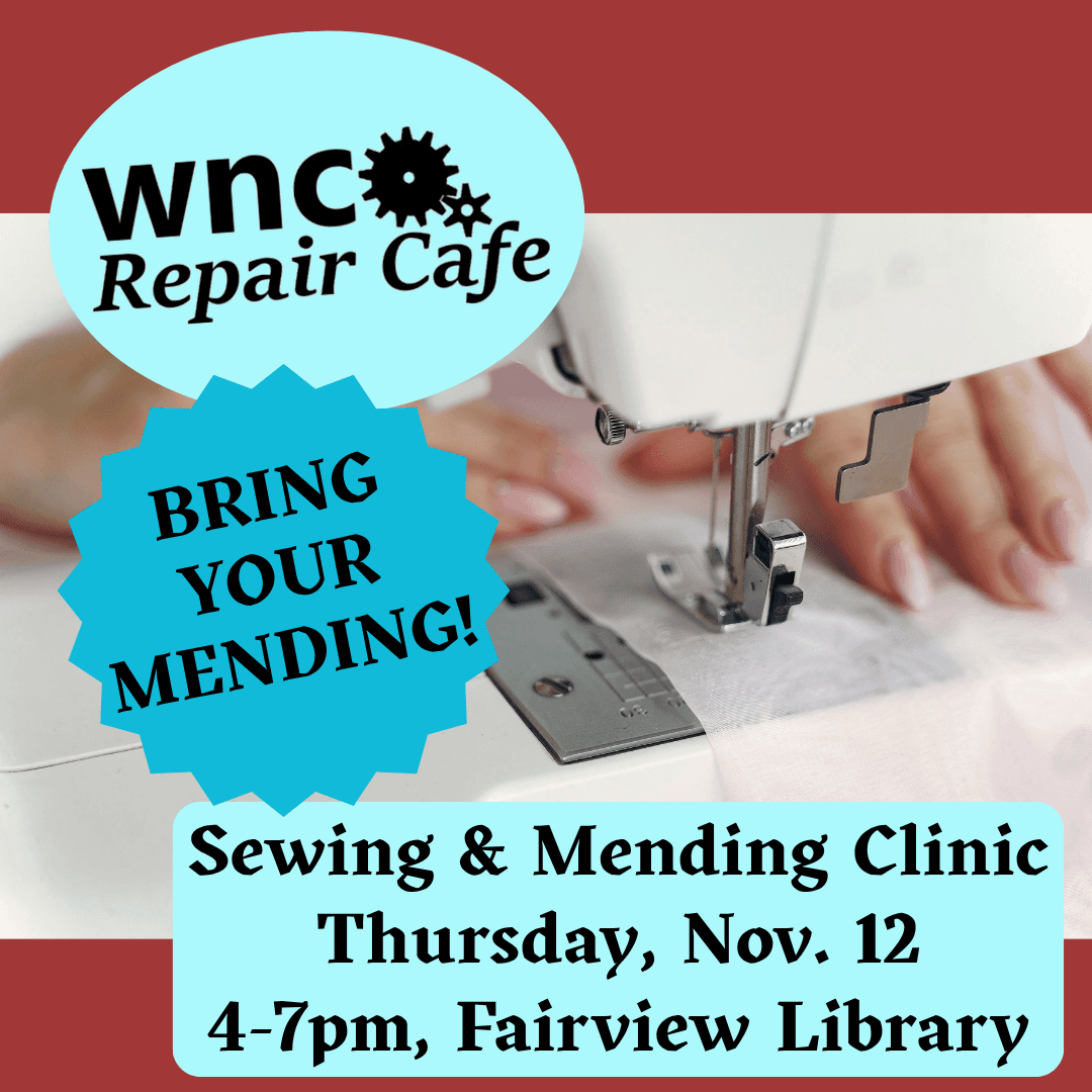 WNC Repair Cafe: Sewing and Mending Clinic