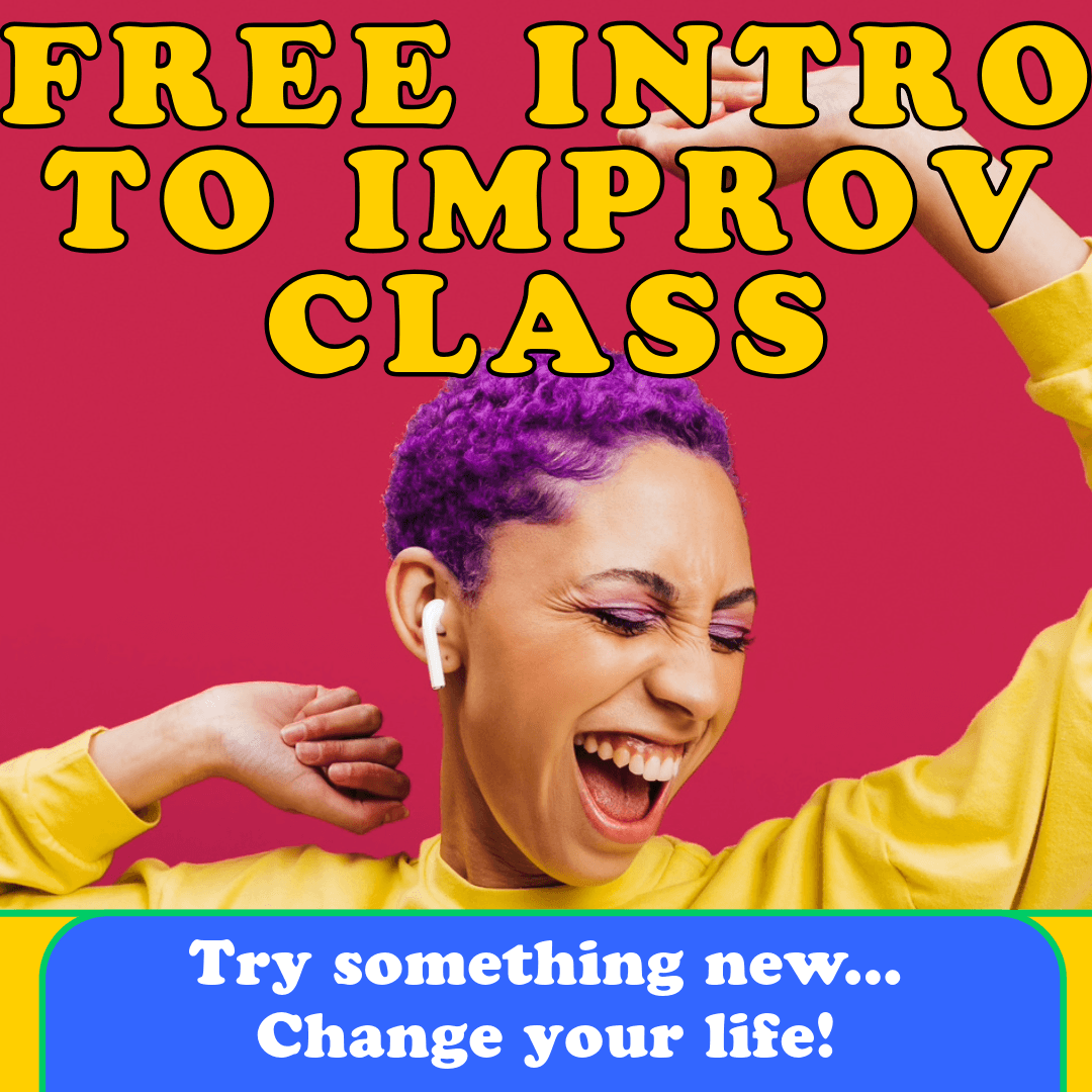 Free Intro to Improv Class