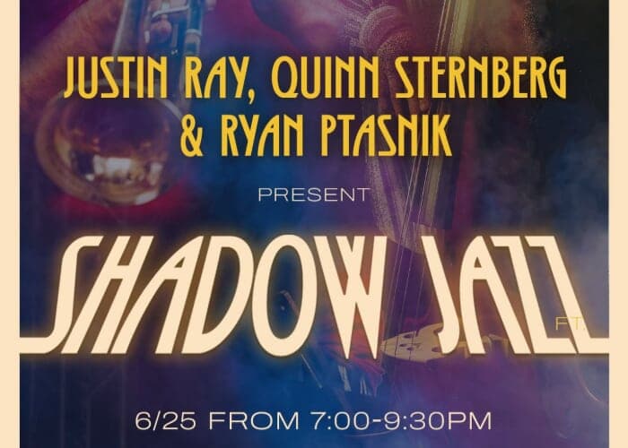 Shadow Jazz w/ Justin Ray, Quinn Sternberg, Ryan Ptasnik at Nightshade