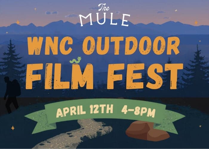 WNC Outdoor Film Fest at The Mule