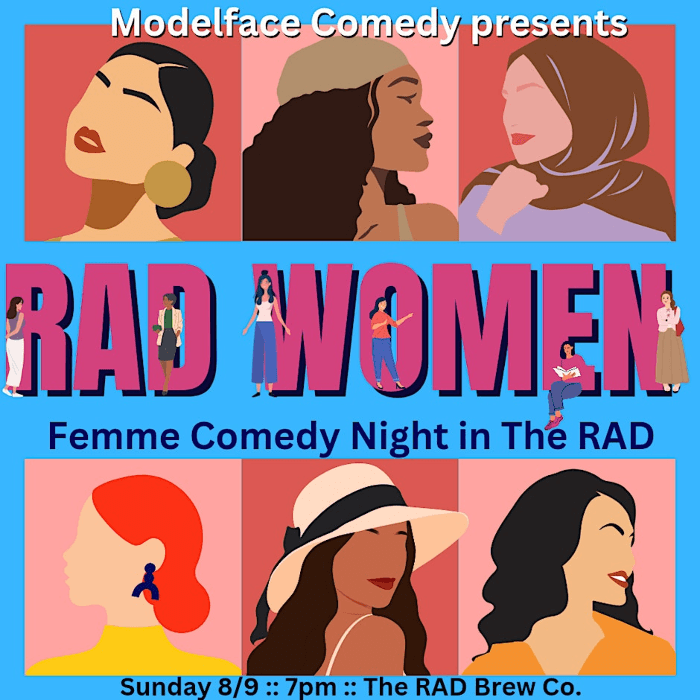 RAD WOMEN, Femme Comedy in The RAD