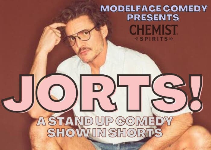 JORTS! Comedy in Shorts