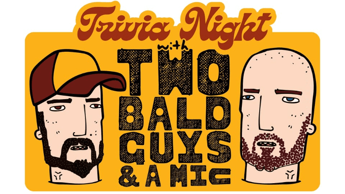 Taproom Trivia with Two Bald Guys and a Mic