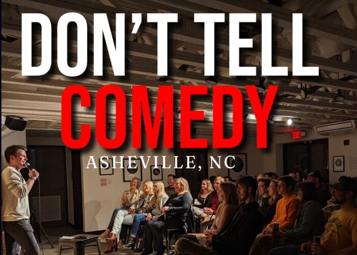 Don't Tell Comedy West Asheville (early show)