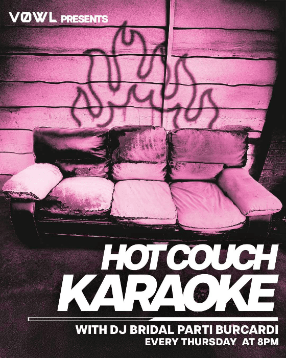 Hot Couch Karaoke w/ DJ BridalPartiBucardi