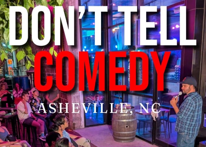 Don't Tell Comedy Biltmore Village