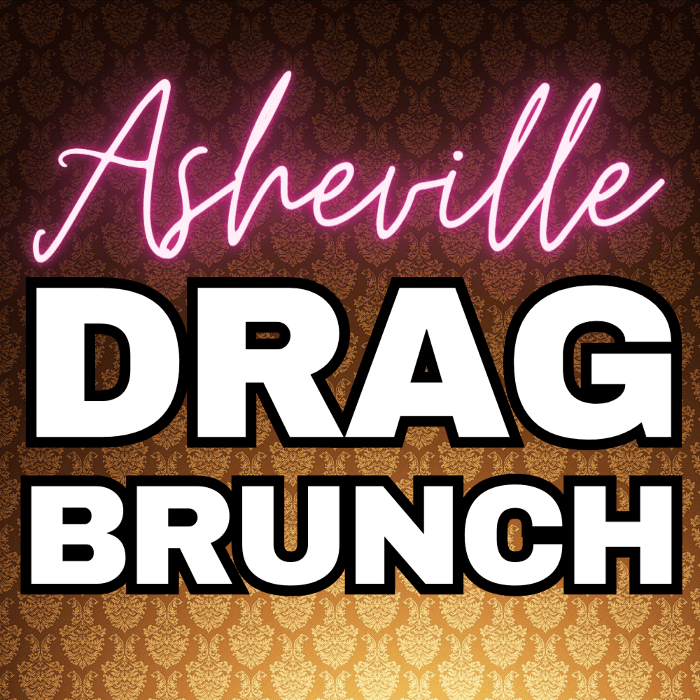 Asheville Drag Brunch