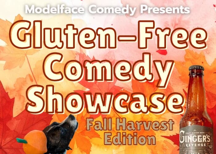 Gluten-Free Comedy: Fall Harvest Edition