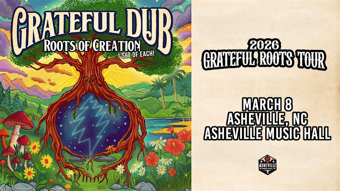 GRATEFUL DUB - Grateful Roots 2026 Tour w/ Roots of Creation