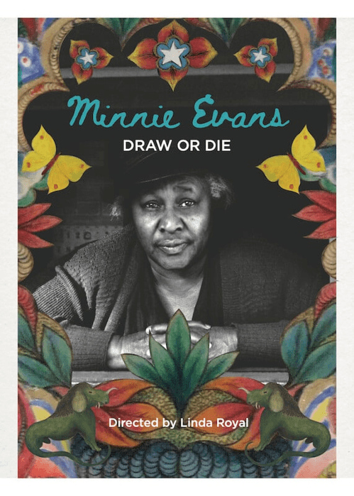 Southern Circuit Film Tour + Talk | Minnie Evans: Draw or Die