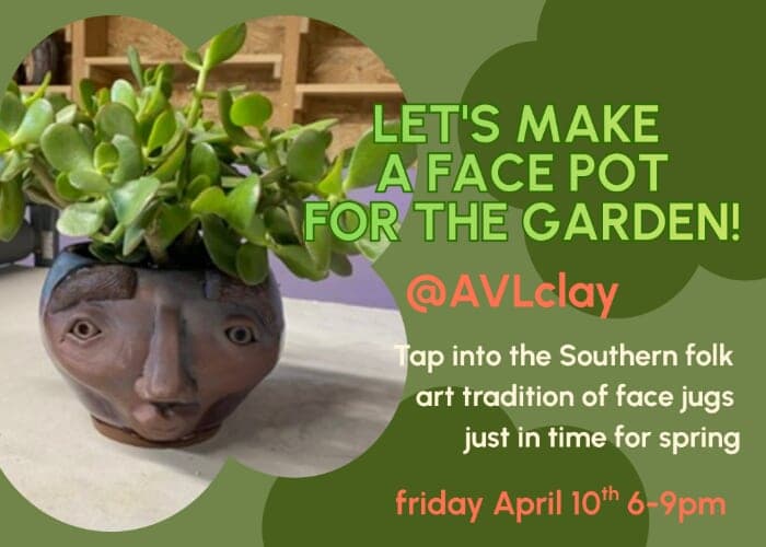 Let's Make a Face Pot!