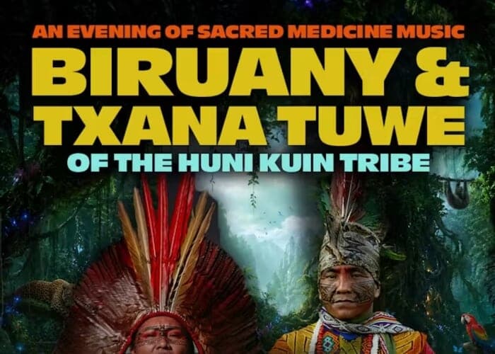 An Evening of Medicine Music with Biruany & Txana of the Huni Kuin Tribe