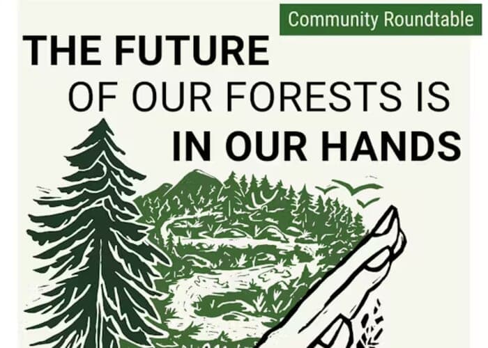 The Future of Our Forests Community Roundtable