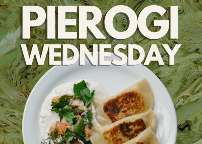 Pierogi Wednesday