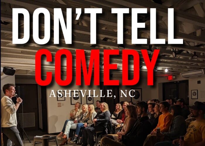 Don't Tell Comedy West Asheville (late show)