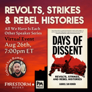 Revolts, Strikes, and Rebel Histories