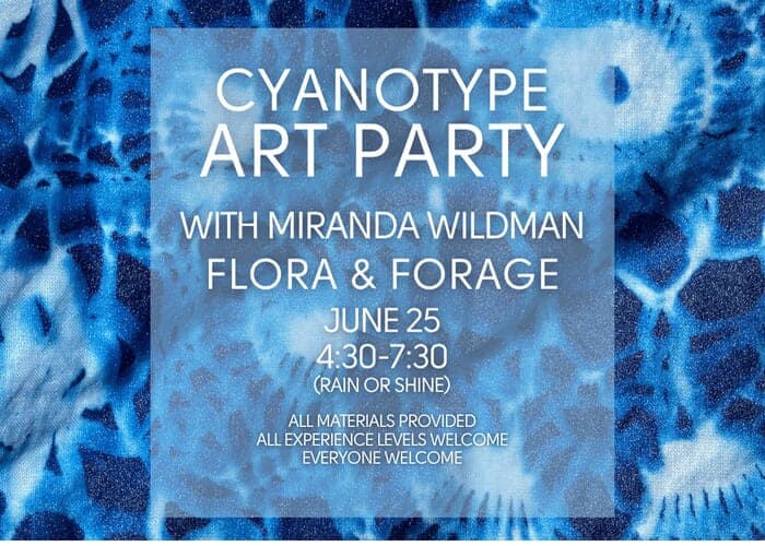Cyanotype with Miranda Wildman - Flora & Forage