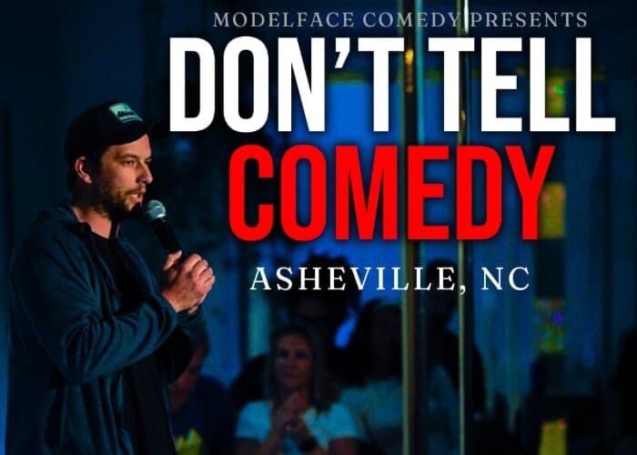 Don't Tell Comedy South Slope Asheville