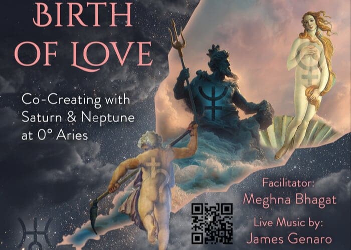Birth of Love: Saturn-Neptune @ 0° Aries