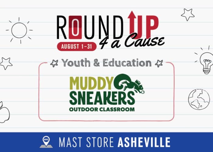 Round UP for Muddy Sneakers at Mast General Store
