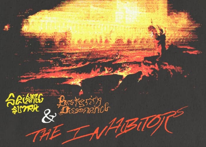 The Inhibitors // Seismic Sutra // Blistering Dissonance