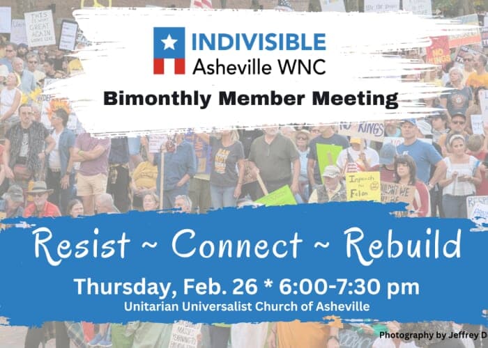 Resist-Connect-Rebuild: Indivisible Asheville/WNC Bimonthly Member Meeting