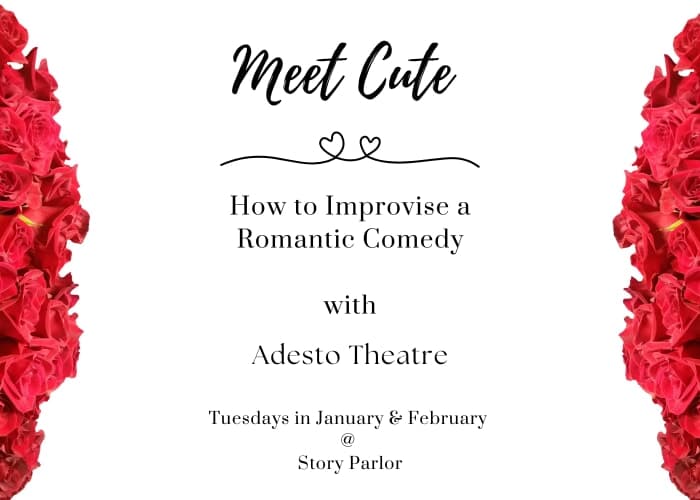 Meet Cute: How to Improvise a Romantic Comedy with Adesto Theatre