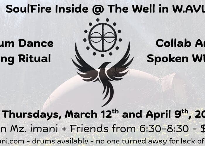 Soulfire Inside: Drum, Dance, Song and Ritual with Mz. Imani