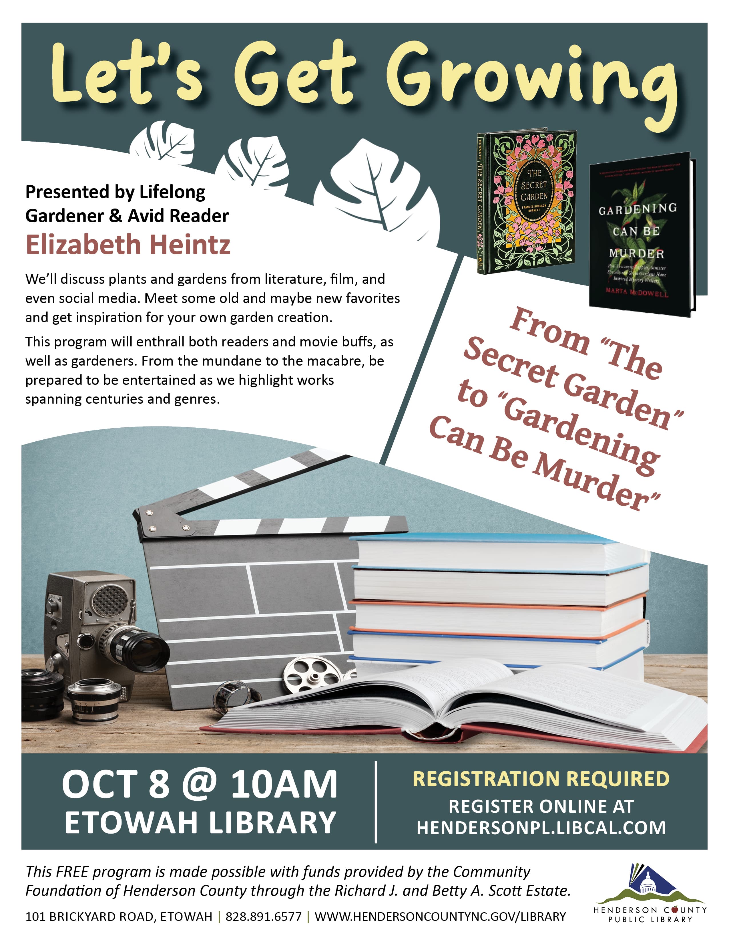 Let's Get Growing: From the Secret Garden to Gardening Can Be Murder