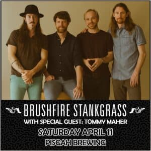 An Evening with Brushfire Stankgrass ft. Tommy Maher