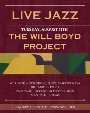 Free Jazz Tuesday w/ The Will Boyd Project