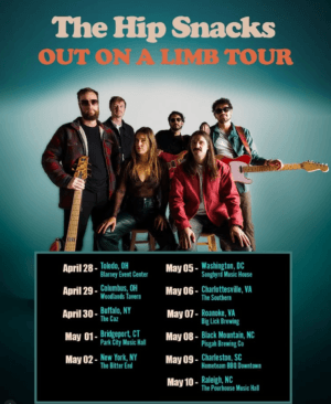 The Hip Snacks | Out On A Limb Tour