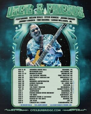 COMING AUGUST 2nd | Oteil & Friends featuring Steve Kimock, Jason Crosby, Johnny Kimock, Tom Guarna, & Lamar Williams, Jr.