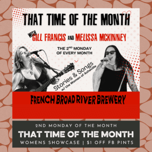 That Time of the Month: Women Artists Showcase hosted by Melissa McKinney and Gill Francis