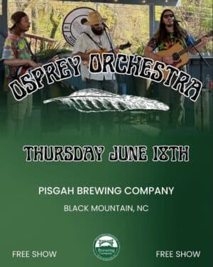 Pisgah Brewing Presents: Osprey Orchestra