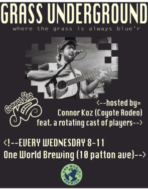 Connor Koz' Grass Underground