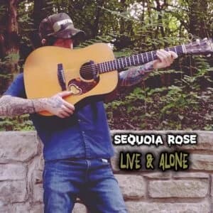 An Evening with Sequoia Rose