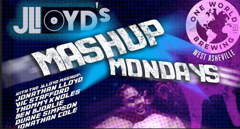 Mashup Mondays w/JLloyd