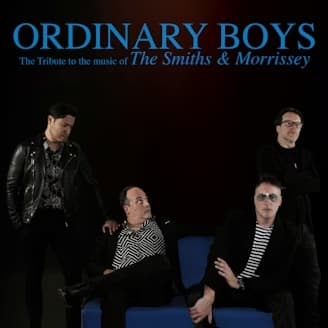 Ordinary Boys (Tribute to The Smiths & Morrissey) + New Dawn Fades (Tribute to Joy Division & New Order)