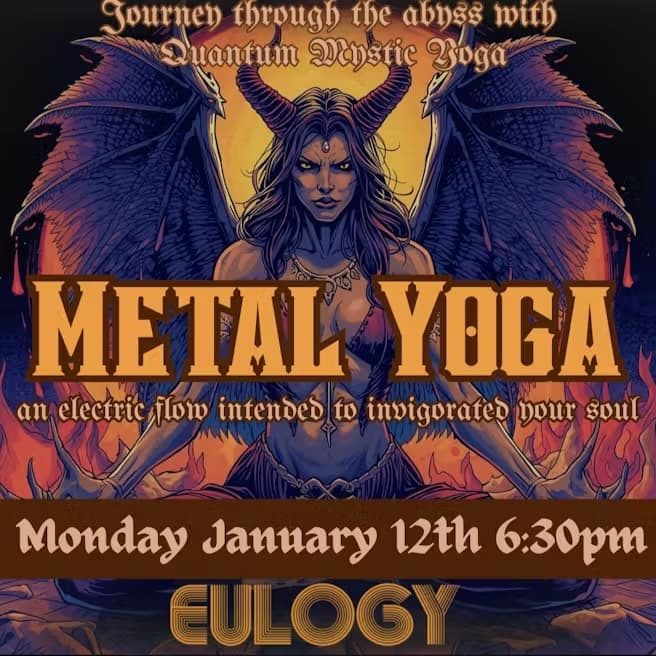 Metal Yoga with Quantum Mystic