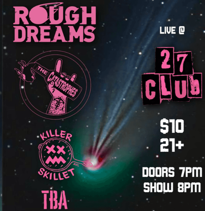 Rough Dreams, The Catastrophes, Soul Shapnel & Killer Skillet
