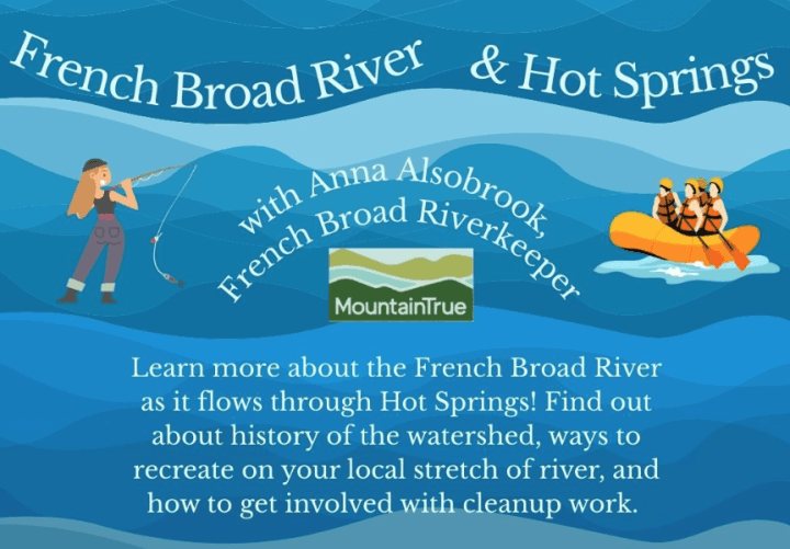 French Broad River & Hot Springs w/Anna Alsobrook