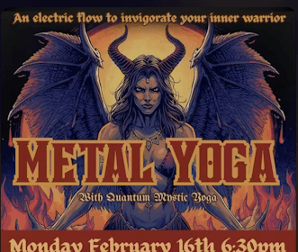 Metal Yoga w/Quantum Mystic