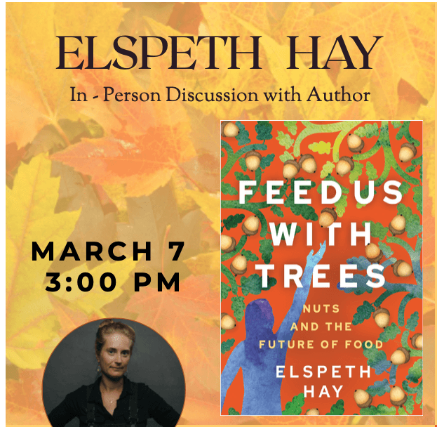 Elspeth Hay: Feed us with Trees