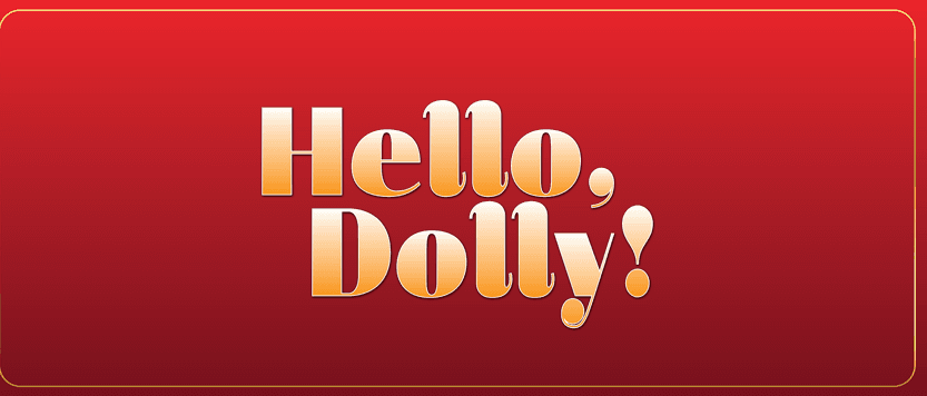 Hello, Dolly!