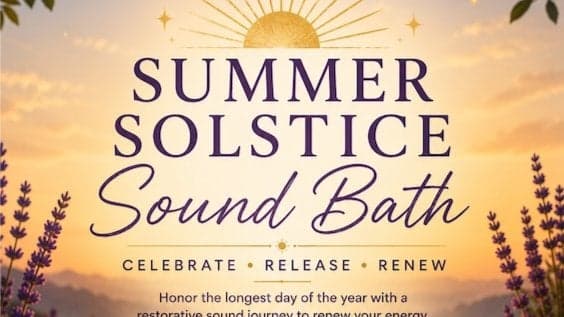 ☀️✨ SUMMER SOLSTICE SOUND BATH ✨☀️