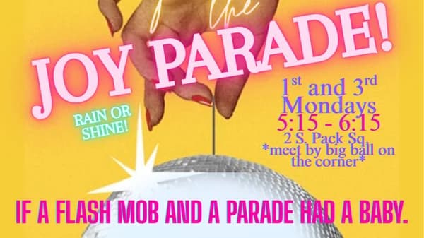Joy Parade! ~ Dance Walk, Spread Joy, Make Friends ~