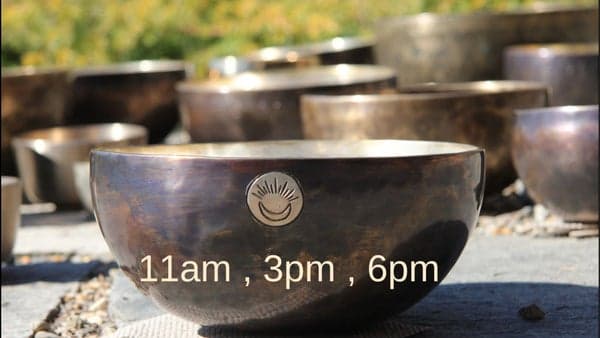 Sound Healing Meditation with Himalayan Bowls @ 11am, 3pm & 6pm