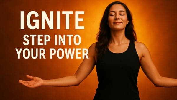Ignite: Step Into Your Power with Benjamin Boudreaux